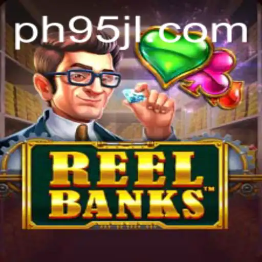 Exploring the Exciting World of ReelBanks at 95JL.COM
