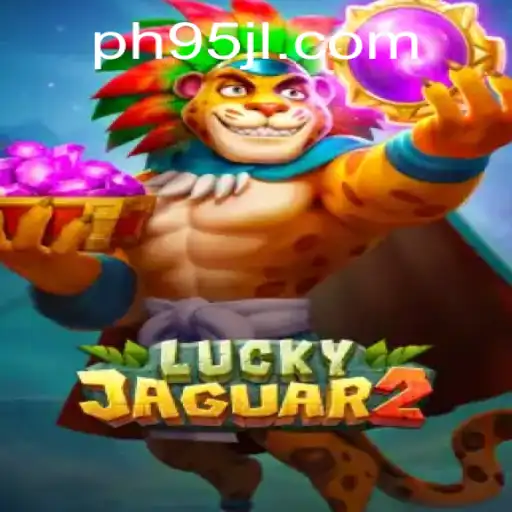 Exploring the World of Luckyjaguar2: The Exciting Casino Game on 95JL.COM
