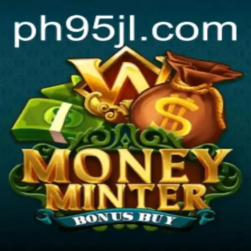 MoneyMinterBonusBuy: Revolutionizing Gaming with 95JL.COM
